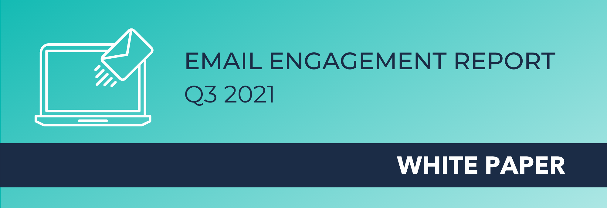 Q3 2021 Email Engagement Report